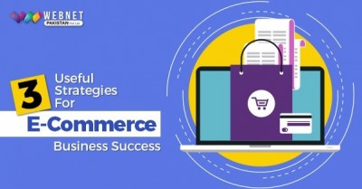 3 Usefull Strategies for Ecommerce Business Success